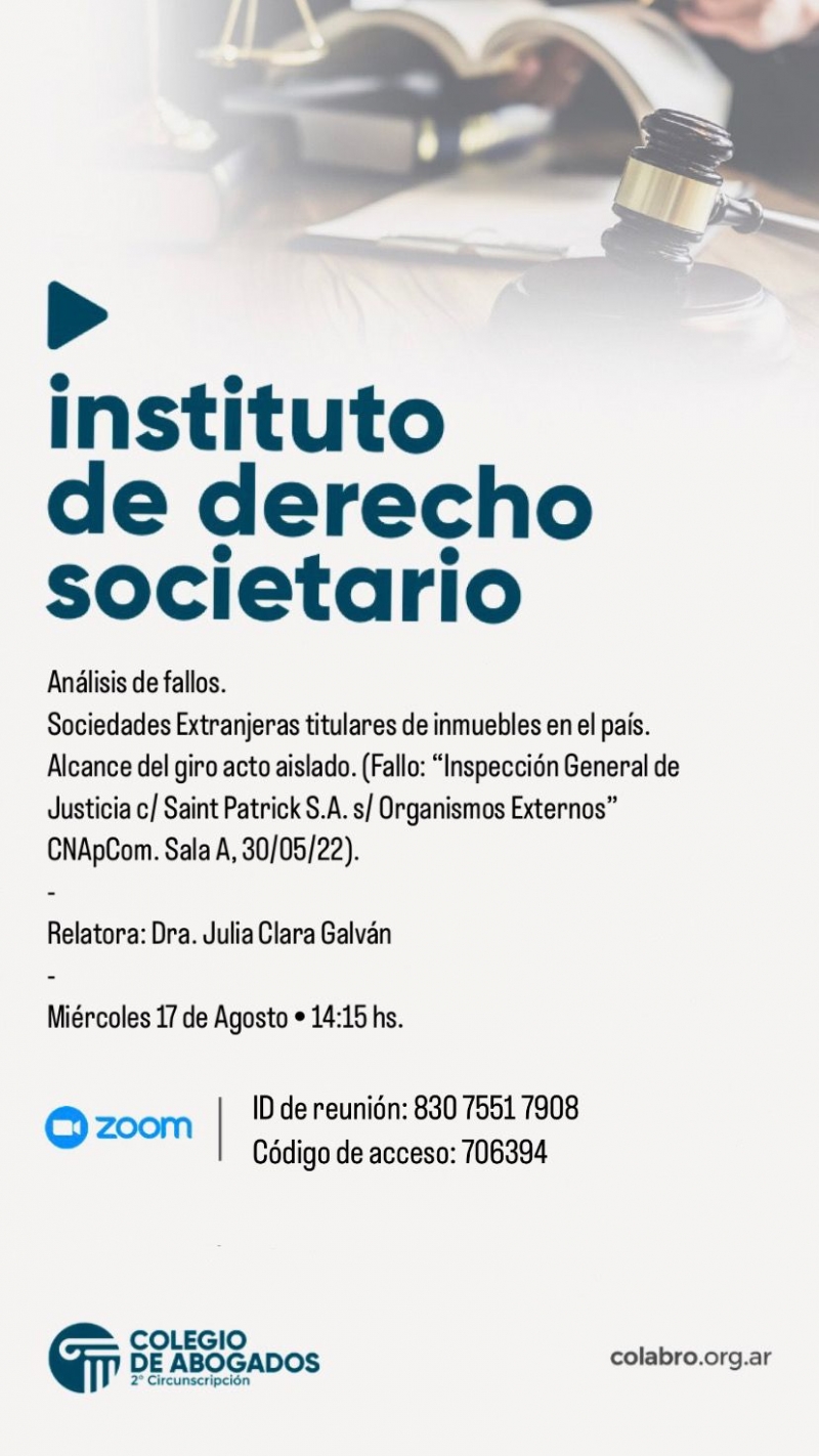 Análisis de fallos Sociedades Extranjeras titulares de inmuebles en el país. Alcance del giro acto aislado - 17/08/2022